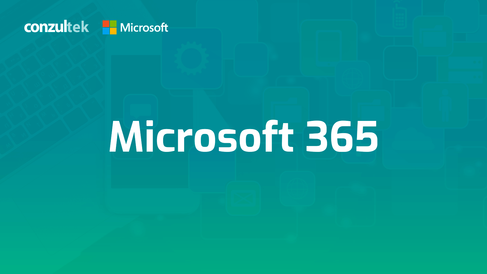Teletrabajo y colaboración impulsada por Microsoft 365 (antes Office 365)